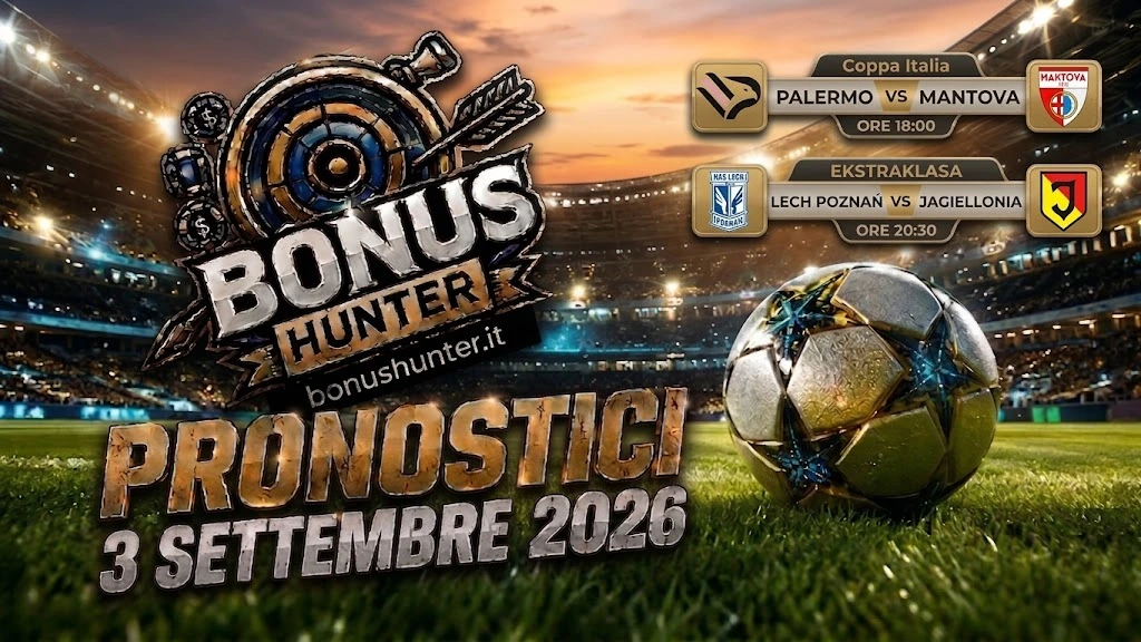 Grafica promozionale dei pronostici calcio oggi 3 settembre 2026, con tabelloni delle sfide Palermo-Mantova (Coppa Italia) e Lech Poznan-Jagiellonia (Ekstraklasa) su sfondo stadio.