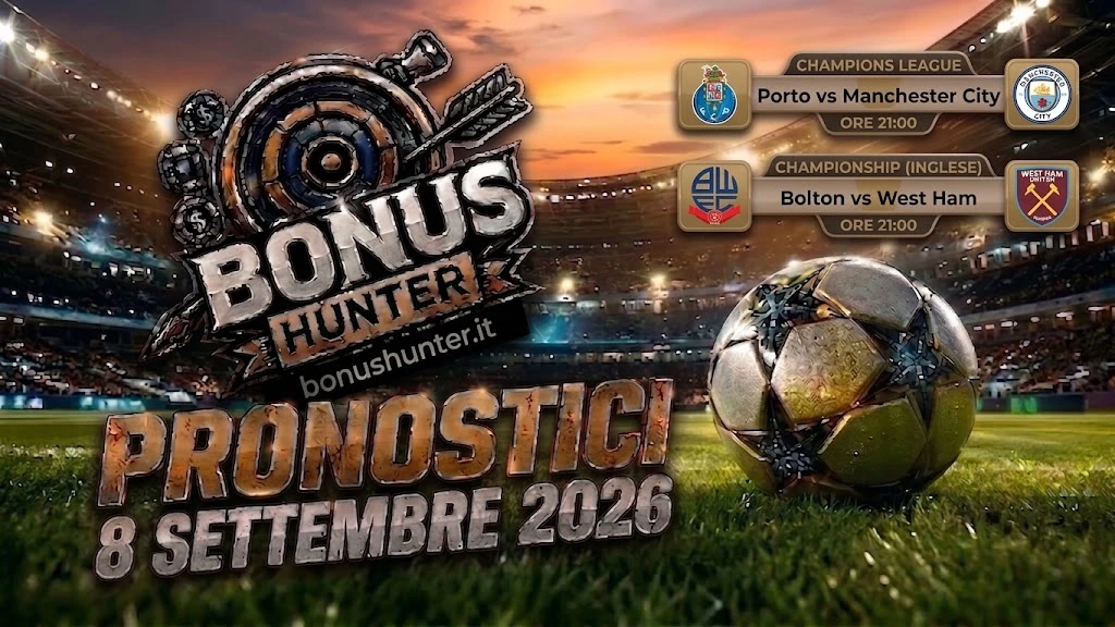 Pronostici calcio oggi 8 Settembre: Champions League Porto-Man City e Championship