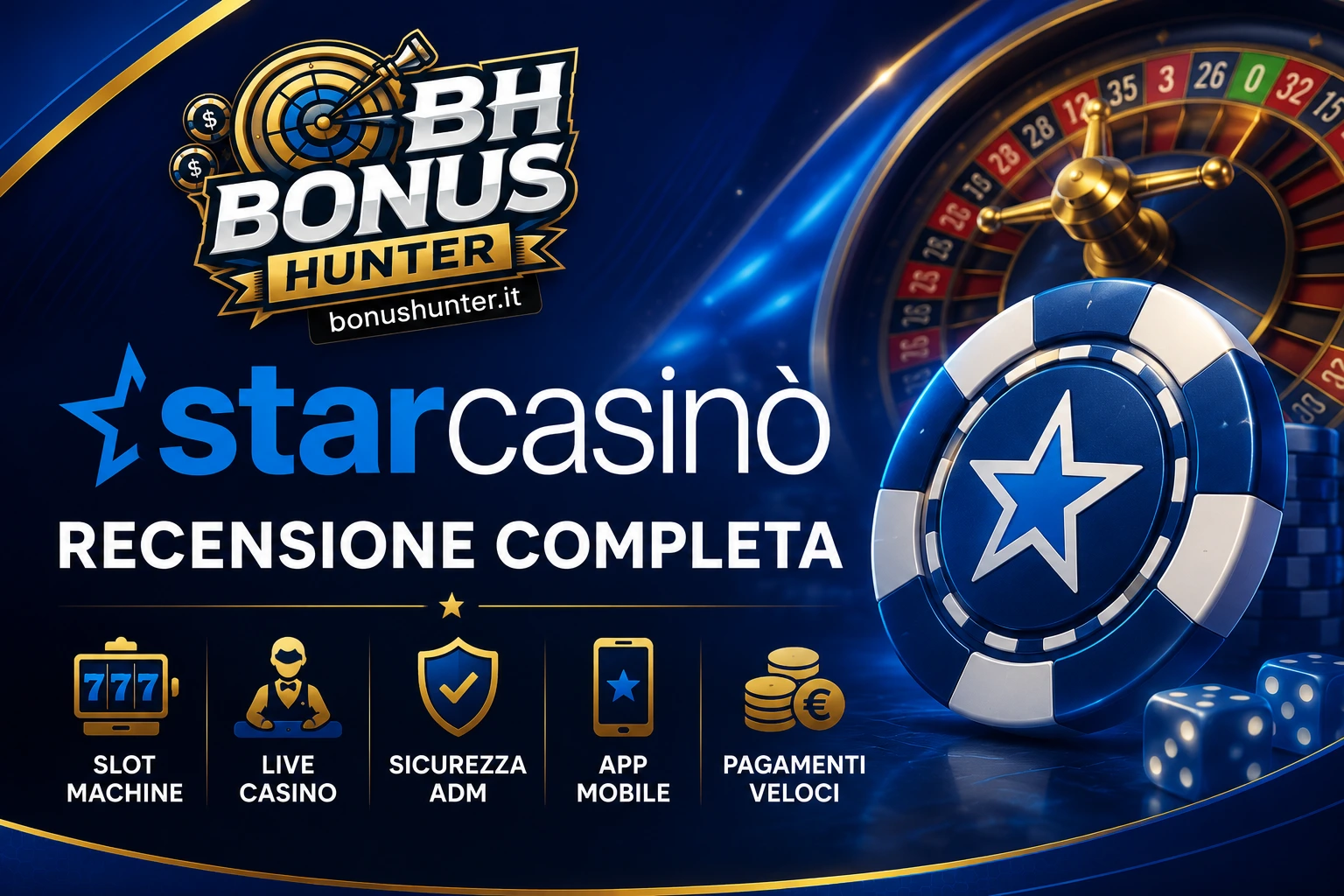 Recensione StarCasinò con bonus di benvenuto Sport e Casinò su BonusHunter
